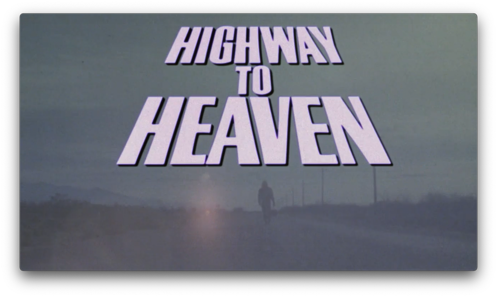 Highway to Heaven