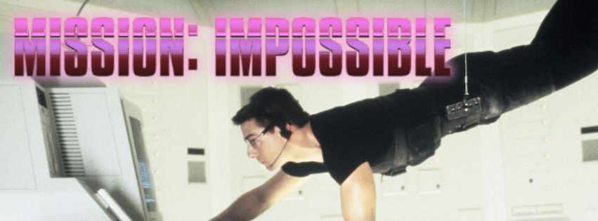 Mission: Impossible