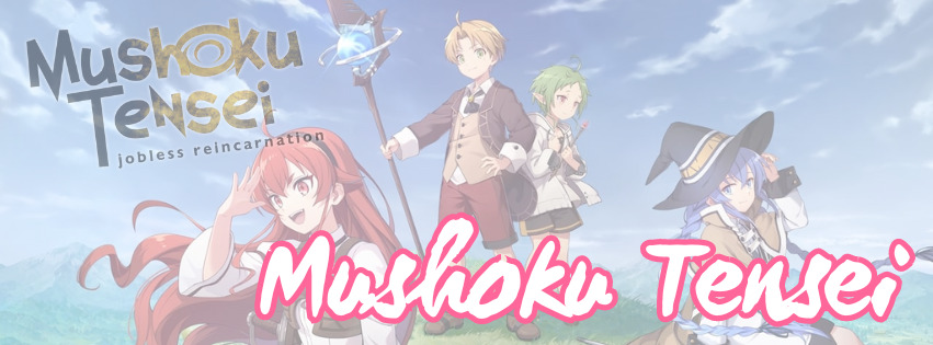 Mushoku Tensei